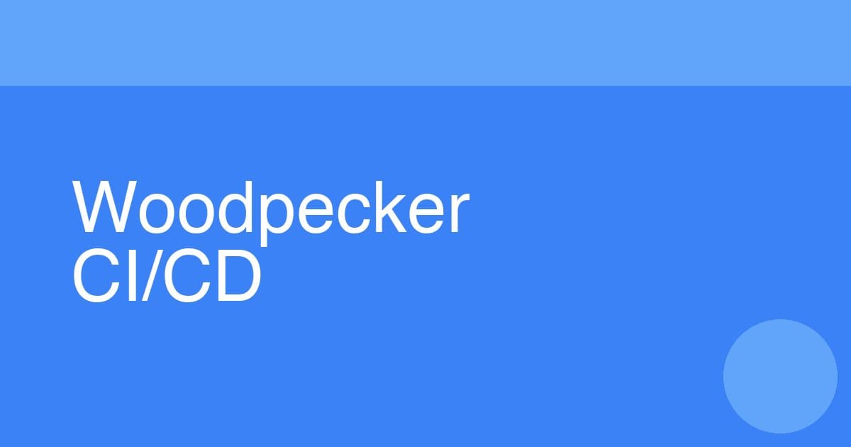 Cover Image for How to Set Up Woodpecker CI on Raspberry Pi for Automated Builds
