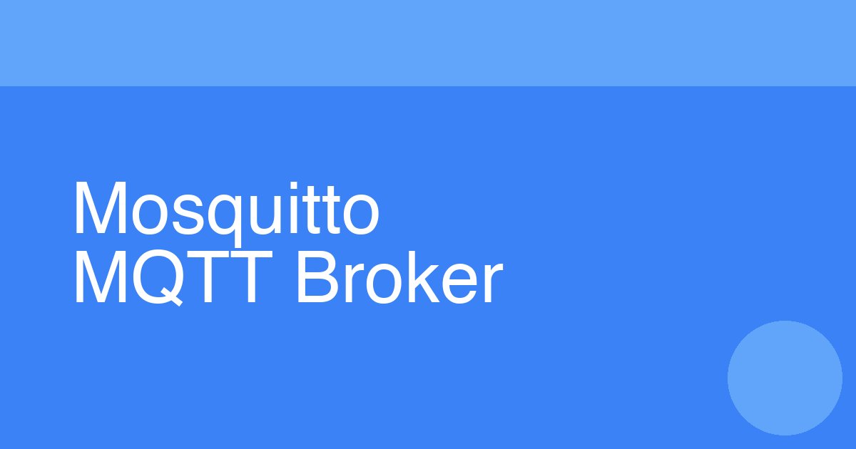 How to Set Up Mosquitto MQTT Broker on Raspberry Pi with Docker ...